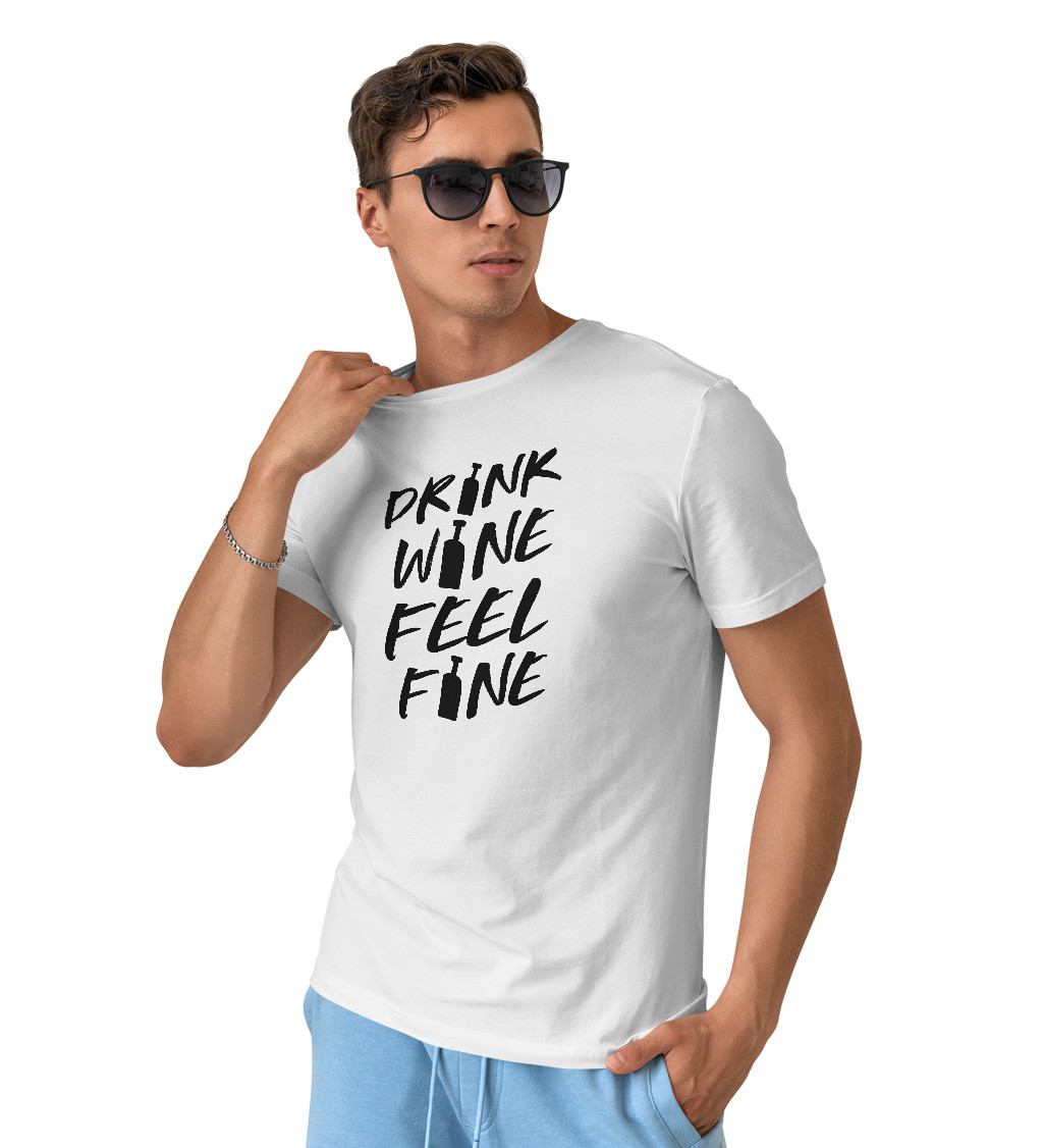 Pánské triko bílé - Drink wine feel fine