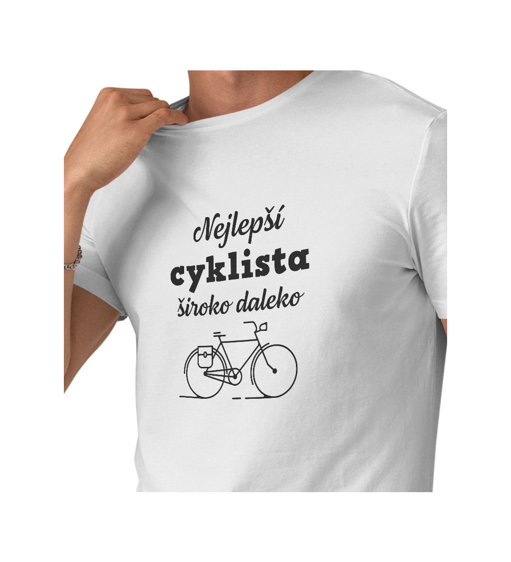 Pánské triko bílé - Nejlepší cyklista široko daleko