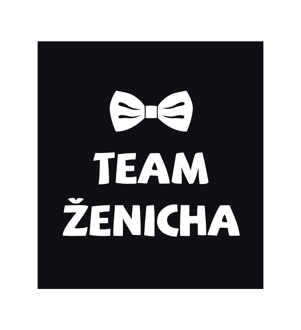 Černé tričko -  Team Ženicha motýlek