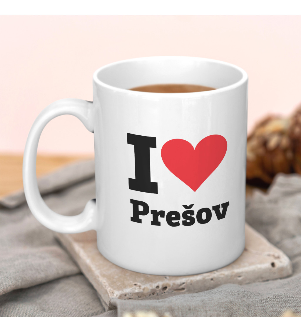 Hrnek - I love Prešov