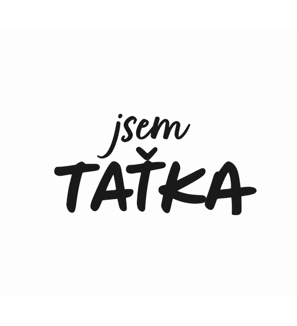 Plecháček bílý - Jsem taťka