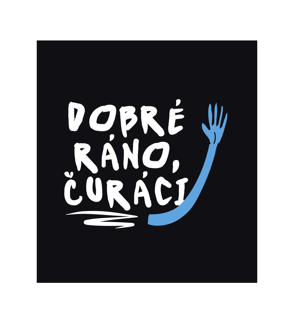 Vak na záda - Dobré ráno čůráci
