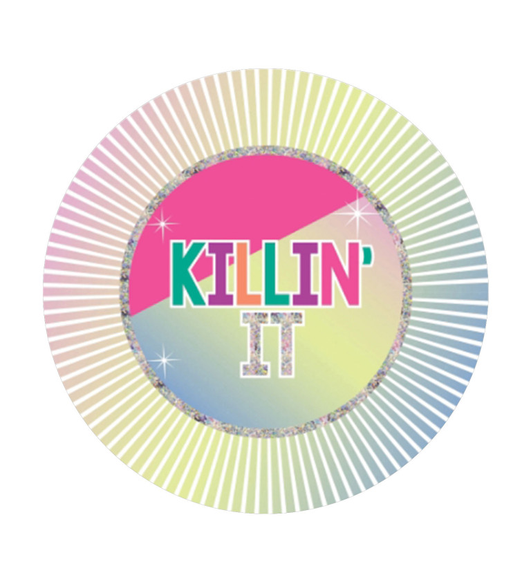 Odznak - Killin' it