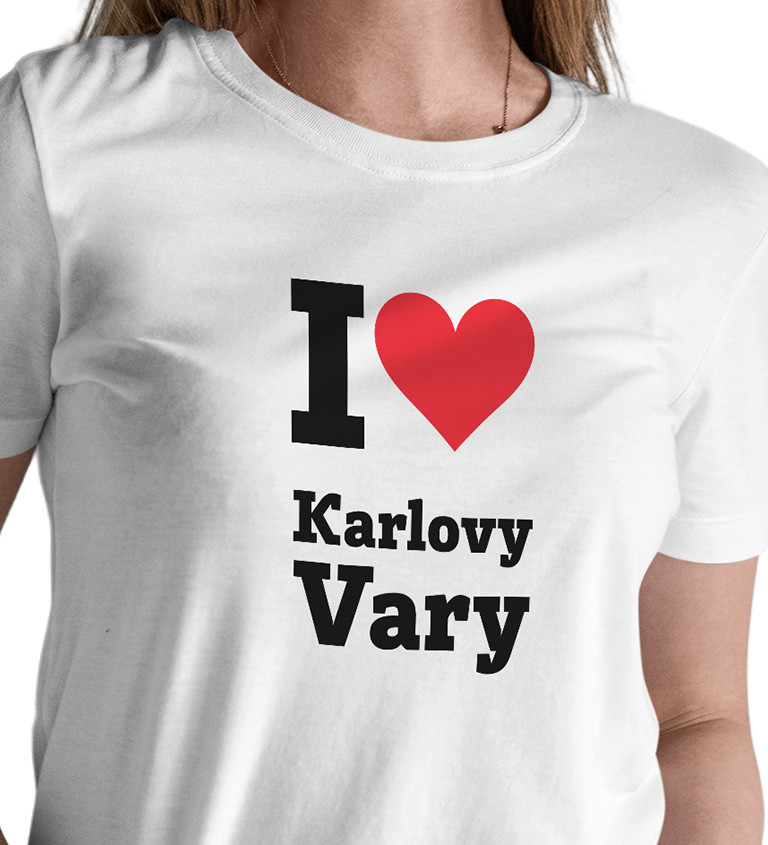 Dámské triko bílé - I love Karlovy Vary